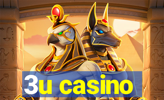 3u casino